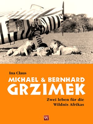 cover image of Michael und Bernhard Grzimek